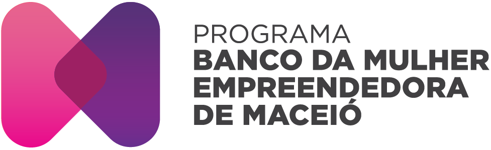 Programa Banco da Mulher Empreendedora de Maceió